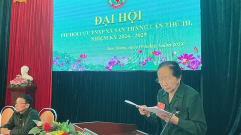 Đại hội Chi hội cựu TNXP xã San Thàng lần thứ III, nhiệm kỳ 2024-2029